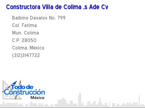 CONSTRUCTORA VILLA DE COLIMA en Colima