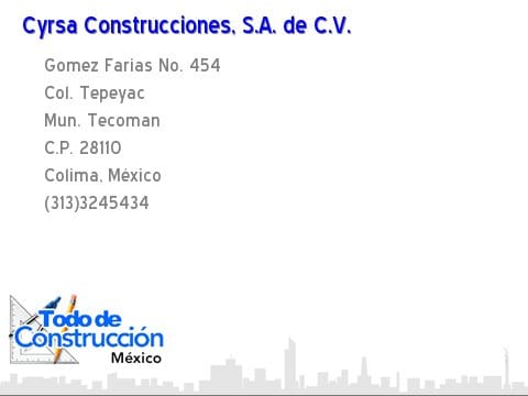 CYRSA CONSTRUCCIONES SA DE CV en Colima